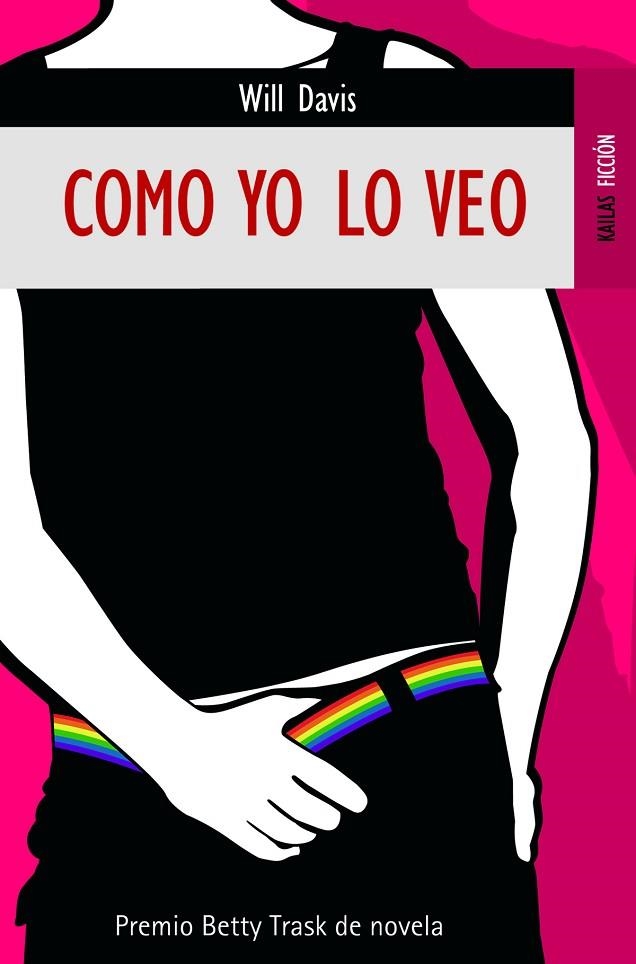 COMO YO LO VEO | 9788489624443 | DAVIS, WILL | Llibreria La Gralla | Librería online de Granollers