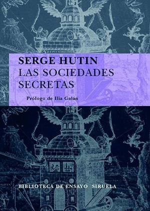 SOCIEDADES SECRETAS, LAS | 9788498412307 | HUTIN, SERGE | Llibreria La Gralla | Librería online de Granollers