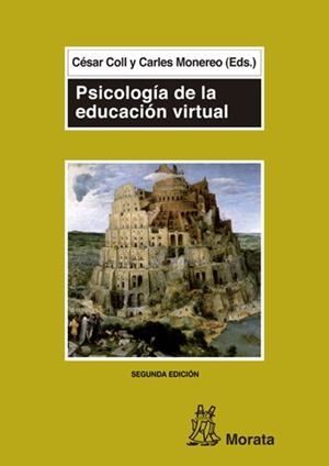 PSICOLOGIA DE LA EDUCACION VIRTUAL | 9788471125194 | COLL, CESAR / MONEREO, CARLES | Llibreria La Gralla | Llibreria online de Granollers