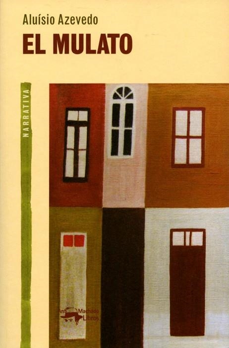 MULATO, EL (AUTOR BRASILER) | 9788477748250 | AZEVEDO, ALUISIO | Llibreria La Gralla | Llibreria online de Granollers