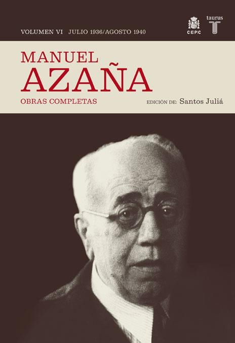 MANUEL AZAÑA OBRAS COMPLETAS VOLUMEN 6 | 9788430607525 | AZAÑA, MANUEL | Llibreria La Gralla | Librería online de Granollers