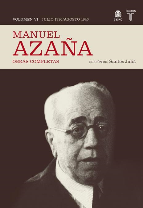 MANUEL AZAÑA OBRAS COMPLETAS VOLUMEN 6 | 9788430607525 | AZAÑA, MANUEL | Llibreria La Gralla | Llibreria online de Granollers