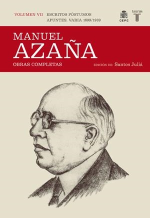 MANUEL AZAÑA OBRAS COMPLETAS VOLUMEN 7 | 9788430607532 | AZAÑA, MANUEL | Llibreria La Gralla | Llibreria online de Granollers