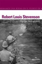 NAVEGAR TIERRA ADENTRO | 9788496434097 | STEVENSON, ROBERT LOUIS | Llibreria La Gralla | Llibreria online de Granollers