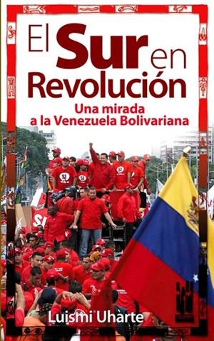 SUR EN REVOLUCION, EL | 9788481365269 | UHARTE POZAS, LUISMI | Llibreria La Gralla | Llibreria online de Granollers