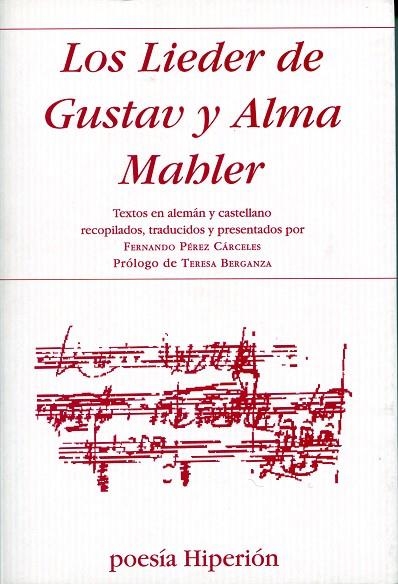 LIEDER DE GUSTAV Y ALMA MAHLER, LOS | 9788475179278 | MAHLER, GUSTAV (1860-1911) | Llibreria La Gralla | Llibreria online de Granollers