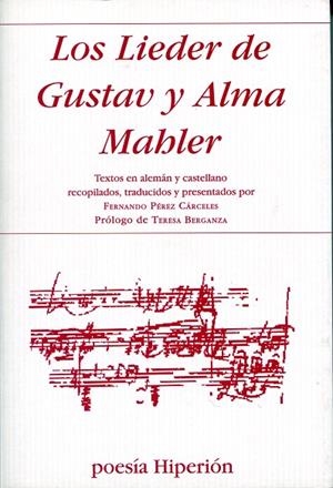 LIEDER DE GUSTAV Y ALMA MAHLER, LOS | 9788475179278 | MAHLER, GUSTAV (1860-1911) | Llibreria La Gralla | Librería online de Granollers