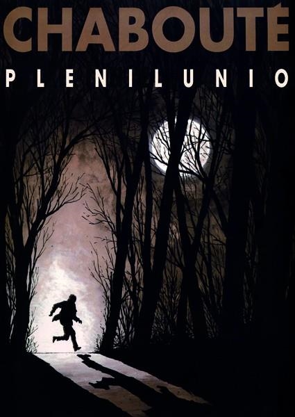 PLENILUNIO | 9788493628185 | CHABOUTE, CHRISTOPHE (1967- ) | Llibreria La Gralla | Librería online de Granollers