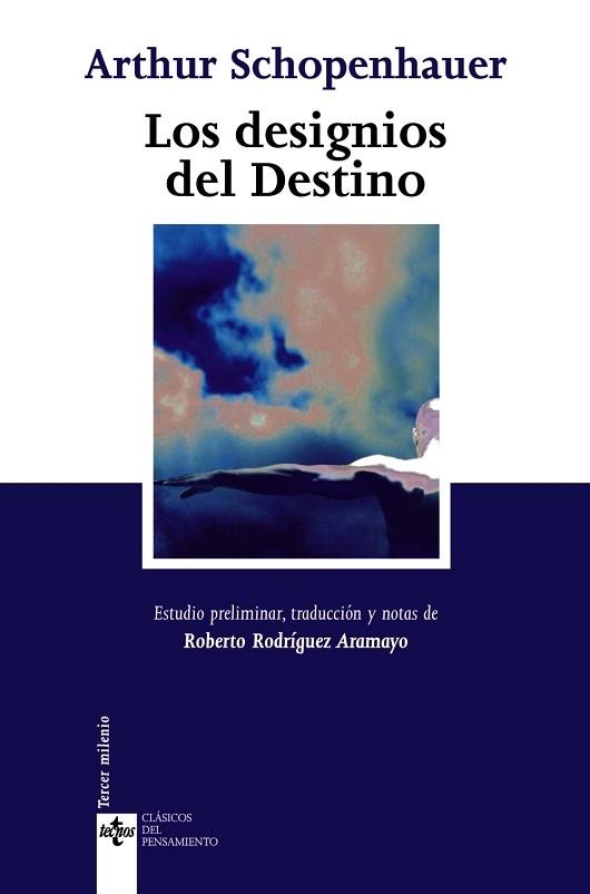 DESIGNIOS DEL DESTINO, LOS | 9788430948031 | SCHOPENHAUER, ARTHUR (1788-1860) | Llibreria La Gralla | Llibreria online de Granollers