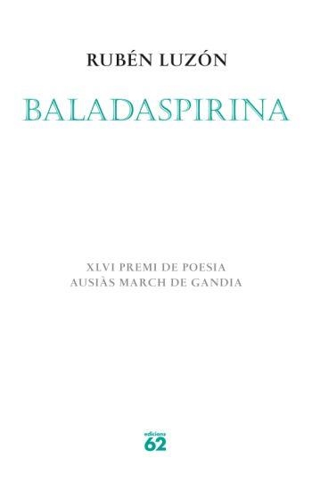 BALADASPIRINA | 9788429761801 | LUZON RUBEN | Llibreria La Gralla | Llibreria online de Granollers