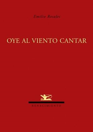 OYE AL VIENTO CANTAR | 9788484724261 | ROSALES, EMILIO | Llibreria La Gralla | Librería online de Granollers