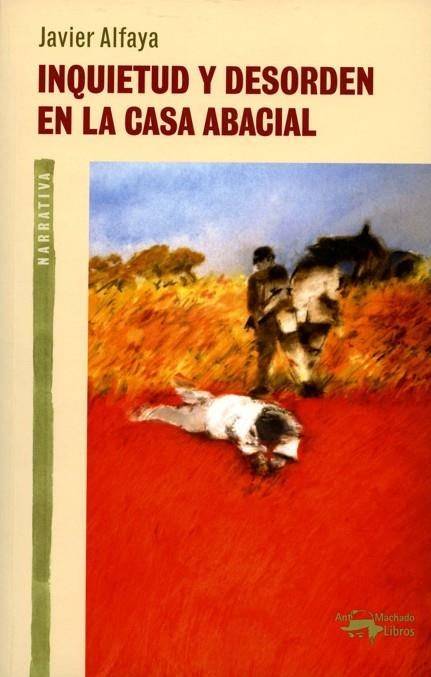 INQUIETUD Y DESORDEN EN LA CASA ABACIAL | 9788477748267 | ALFAYA, JAVIER | Llibreria La Gralla | Llibreria online de Granollers