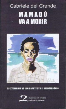 MAMADU VA A MORIR | 9788496327511 | GRANDE, GABRIELE DEL | Llibreria La Gralla | Librería online de Granollers