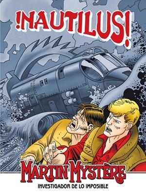 MARTIN MYSTERE. NAUTILUS | 9788496992610 | VIETTI/ RUSSO/ ONGARO | Llibreria La Gralla | Librería online de Granollers