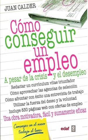 COMO CONSEGUIR UN EMPLEO | 9788441421202 | CALDER, JUAN | Llibreria La Gralla | Llibreria online de Granollers