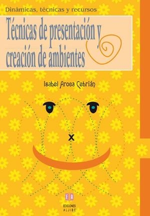 TECNICAS DE PRESENTACION Y CREACION DE AMBIENTES | 9788497004336 | AROCA CEBRIAN, ISABEL | Llibreria La Gralla | Librería online de Granollers