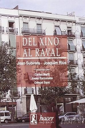 DEL XINO AL RAVAL | 9788496913059 | SUBIRATS, JOAN | Llibreria La Gralla | Llibreria online de Granollers
