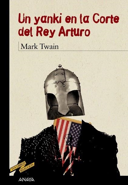 YANQUI EN LA CORTE DEL REY ARTURO, UN | 9788466777124 | TWAIN, MARK (1835-1910) | Llibreria La Gralla | Librería online de Granollers