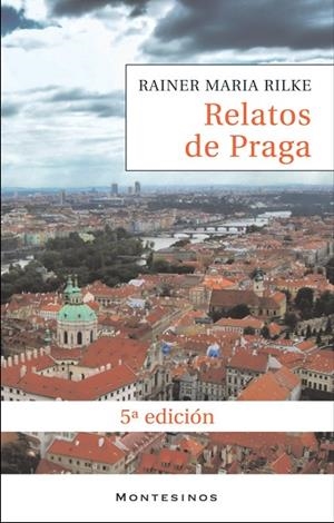 RELATOS DE PRAGA | 9788496356023 | RILKE, RAINER MARIA | Llibreria La Gralla | Librería online de Granollers