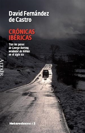 CRONICAS IBERICAS | 9788493622015 | FERNANDEZ DE CASTRO, DAVID | Llibreria La Gralla | Librería online de Granollers