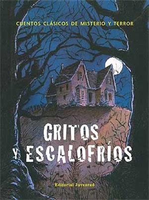 GRITOS Y ESCALOFRIOS | 9788426137180 | AA.VV. | Llibreria La Gralla | Librería online de Granollers