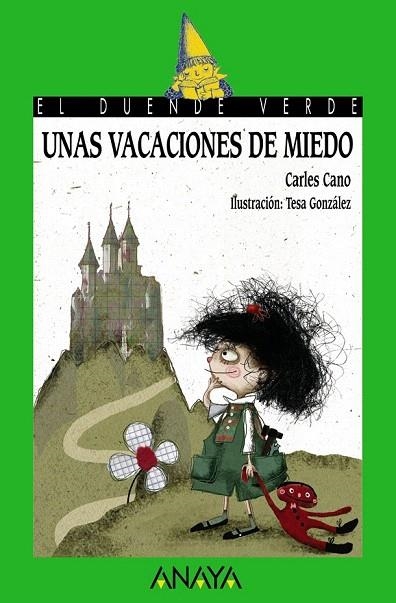 VACACIONES DE MIEDO (DUENDE VERDE,158) | 9788466777155 | CANO, CARLOS | Llibreria La Gralla | Llibreria online de Granollers