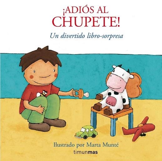 ADIOS AL CHUPETE | 9788408076025 | MUNTE VIDAL, MARTA | Llibreria La Gralla | Librería online de Granollers