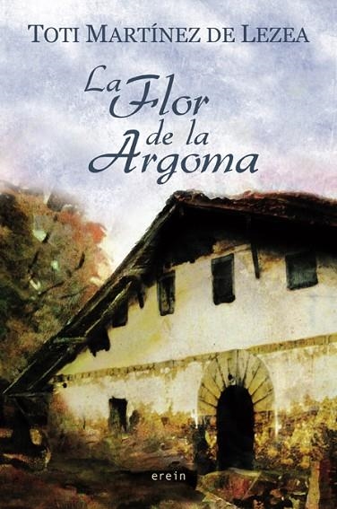 FLOR DE LA ARGOMA, LA | 9788497464758 | MARTINEZ DE LEZEA, TOTI | Llibreria La Gralla | Librería online de Granollers