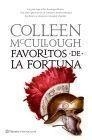 FAVORITOS DE LA FORTUNA (ED. REVISADA) | 9788408080701 | MCCULLOUGH, COLLEEN | Llibreria La Gralla | Librería online de Granollers