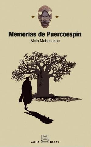 MEMORIAS DE PUERCOESPIN | 9788493586317 | MABANCKOU, ALIN | Llibreria La Gralla | Librería online de Granollers