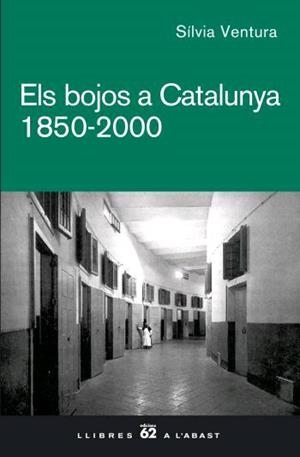 BOJOS A CATALUNYA 1850 2000, ELS | 9788429760507 | VENTURA, SILVIA | Llibreria La Gralla | Llibreria online de Granollers