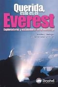 QUERIDA ESTO ES EL EVEREST EXPLORADORAS Y ESCALADORAS | 9788495760944 | MARUGAN, ARANTZA L. | Llibreria La Gralla | Librería online de Granollers