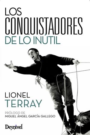 CONQUISTADORES DE LO INUTIL, LOS | 9788498291445 | TERRAY, LIONEL | Llibreria La Gralla | Librería online de Granollers