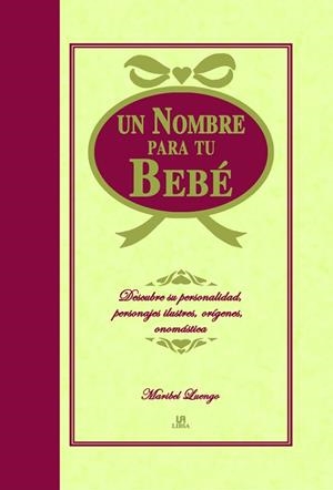 NOMBRE PARA MI BEBE, UN | 9788466218634 | Llibreria La Gralla | Llibreria online de Granollers