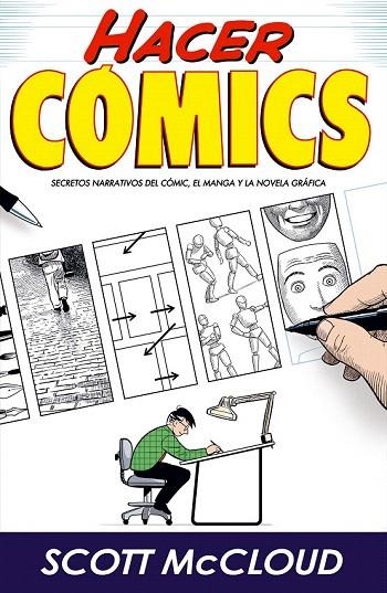 HACER COMICS | 9788496815148 | MCCLOUD, SCOTT | Llibreria La Gralla | Librería online de Granollers