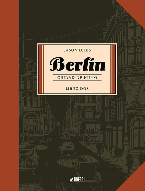 BERLIN CIUDAD DEL HUMO (LIBRO DOS) | 9788496815742 | LUTES, JASON | Llibreria La Gralla | Librería online de Granollers