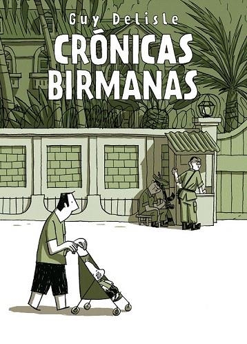 CRONICAS BIRMANAS | 9788496815667 | DELISLE, GUY | Llibreria La Gralla | Llibreria online de Granollers