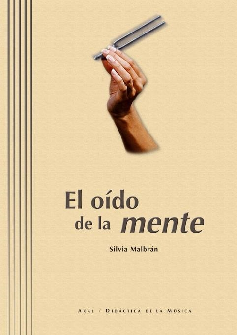 OIDO DE LA MENTE, EL | 9788446023821 | MALBRAN, SILVIA | Llibreria La Gralla | Librería online de Granollers