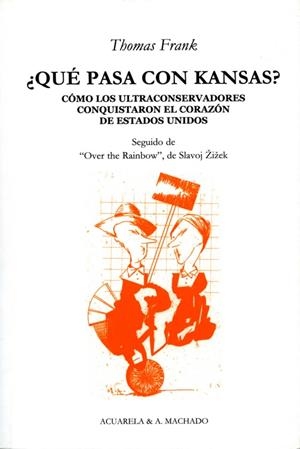 QUE PASA CON KANSAS? | 9788477741992 | FRANK, THOMAS | Llibreria La Gralla | Librería online de Granollers