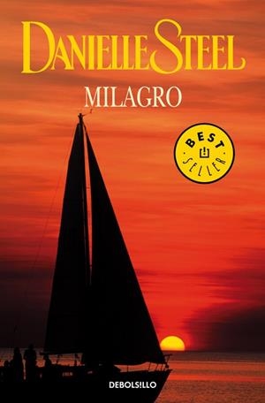 MILAGRO (DB BESTSELLER 245/43) | 9788483462133 | STEEL, DANIELLE | Llibreria La Gralla | Librería online de Granollers