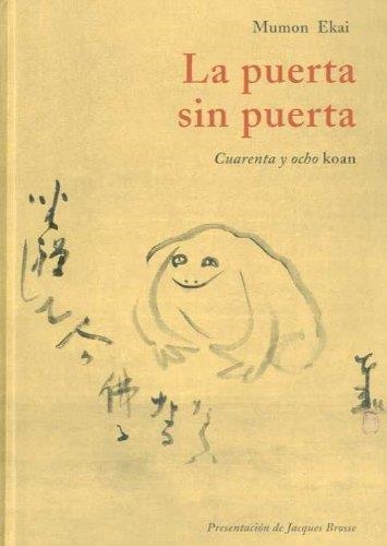 PUERTA SIN PUERTA, LA. CUARENTA Y OCHO KOAN | 9788497166164 | EKAI, MUMON | Llibreria La Gralla | Llibreria online de Granollers