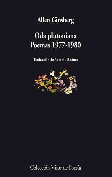 ODA PLUTONIANA. POEMAS 1977 1980 | 9788475226866 | GINSBERG, ALLEN | Llibreria La Gralla | Librería online de Granollers