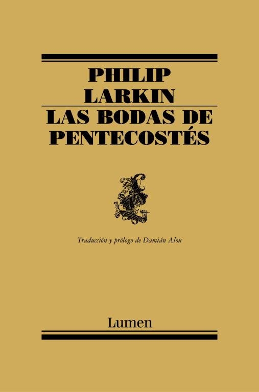 BODAS DE PENTECOSTES, LAS (POESIA 169) | 9788426416094 | LARKIN, PHILIP | Llibreria La Gralla | Llibreria online de Granollers