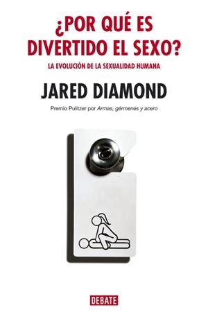 POR QUE ES DIVERTIDO EL SEXO | 9788483066959 | DIAMOND, JARED | Llibreria La Gralla | Llibreria online de Granollers
