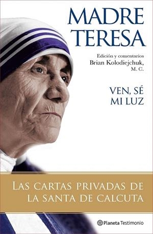 VEN SE MI LUZ | 9788408077121 | CALCUTA, TERESA DE | Llibreria La Gralla | Llibreria online de Granollers
