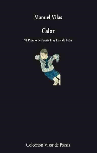 CALOR | 9788475229102 | VILAS, MANUEL | Llibreria La Gralla | Librería online de Granollers