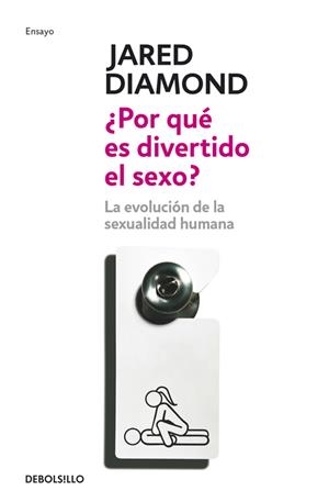 POR QUE ES DIVERTIDO EL SEXO (DEBOLS!LLO) | 9788483466926 | DIAMOND, JARED | Llibreria La Gralla | Llibreria online de Granollers