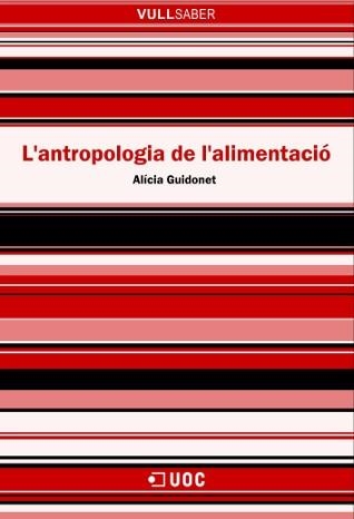 ANTROPOLOGIA DE L'ALIMENTACIO, L' (VULL SABER) | 9788497885997 | GUIDONET, ALICIA | Llibreria La Gralla | Llibreria online de Granollers