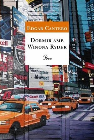 DORMIR AMB WINONA RYDER (A TOT VENT, 467) | 9788484370468 | CANTERO, EDGAR | Llibreria La Gralla | Librería online de Granollers
