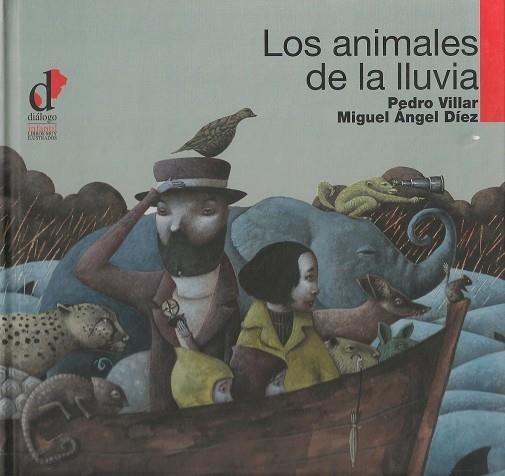 ANIMALES DE LA LLUVIA, LOS | 9788496976009 | VILLAR, PEDRO | Llibreria La Gralla | Librería online de Granollers